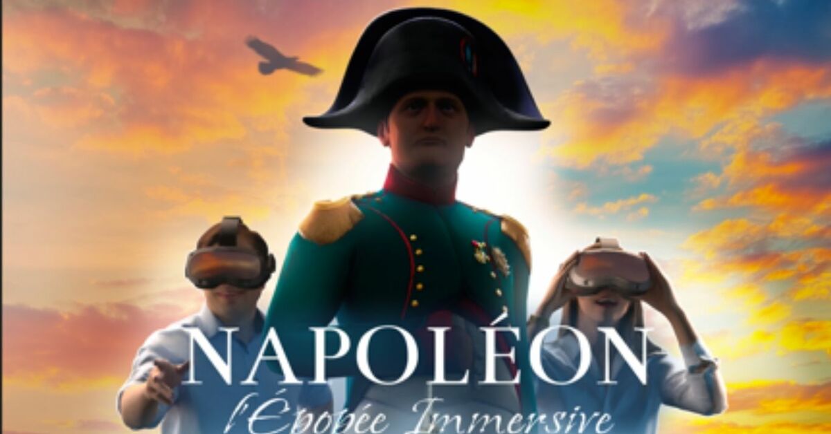 NAPOLEON, L'EPOPEE IMMERSIVE : UNE PREMIERE MONDIALE !